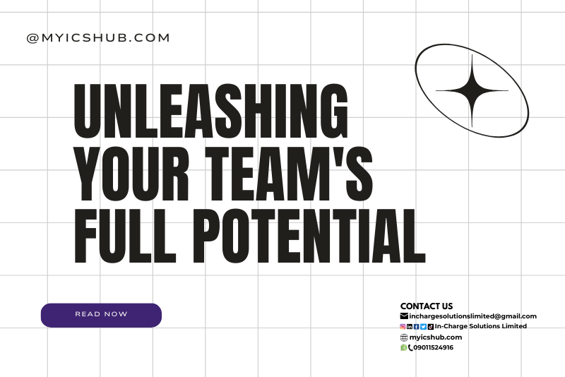 unleashing your team's full potential