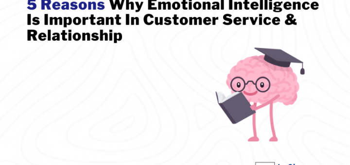 alt text= 5 reasons why emotional intelligence is important in customer