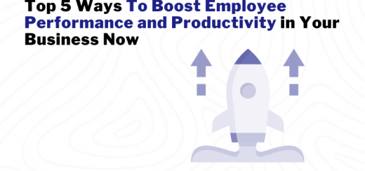 alt text= Top 5 Ways To Boost Employee Performance and Productivity in Your Business Now